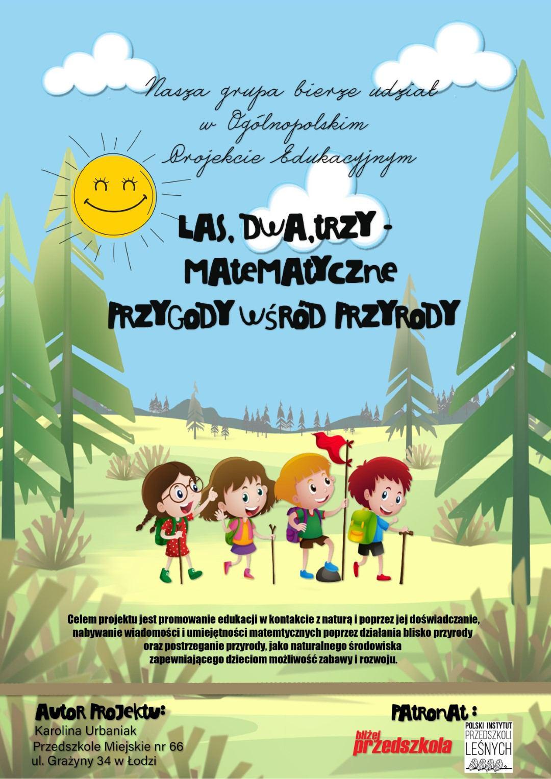 Las, dwa, trzy -matematyczne przygody wśród przyrody.